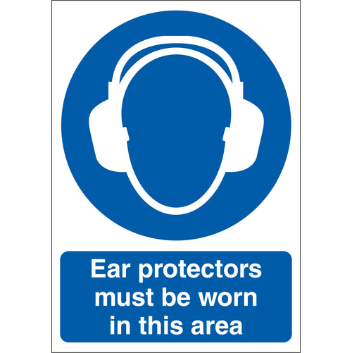 Ear Protectors Must Be Worn In This Area Sign - First Safety Signs