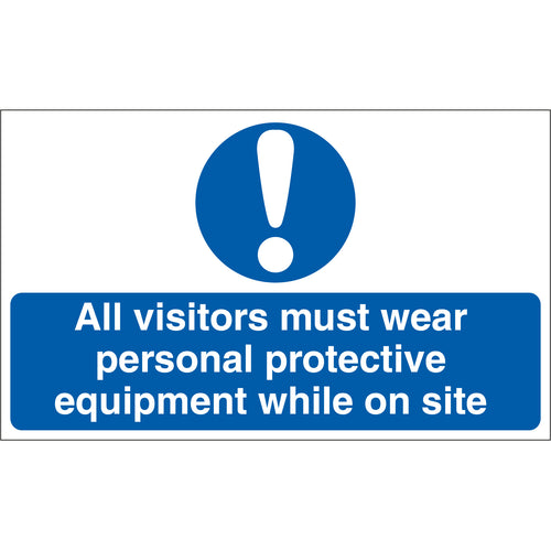 All Visitors Must Wear Personal Protective Equipment While On Site Sign - First Safety Signs