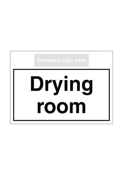 Drying Room Sign landscape with logo | First Safety Signs - First ...