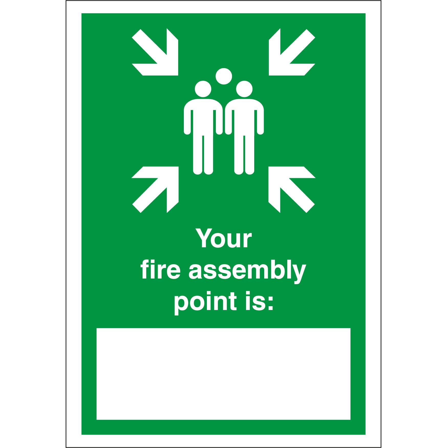 Your Assembly Point Is Sign | First Safety Signs - First Safety Signs