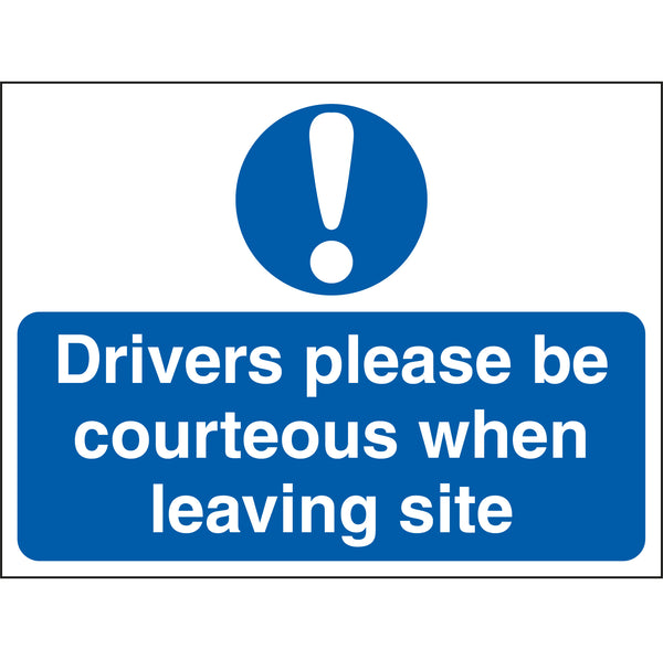 Courtesy Signs Examples Drivers Please Be Courteous When Leaving Sign - First Safety Signs