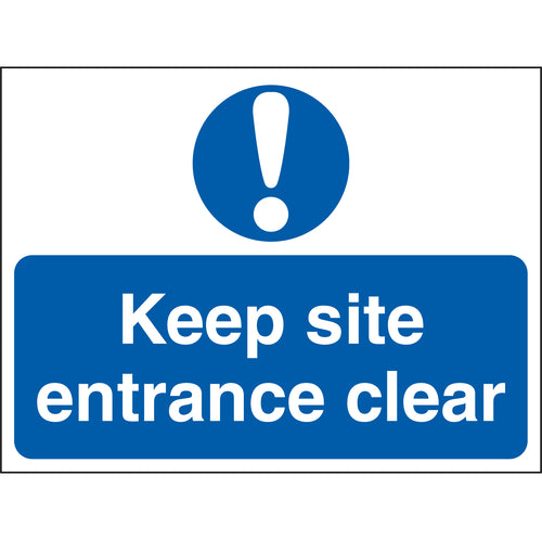 Keep Site Entrance Clear Sign - First Safety Signs