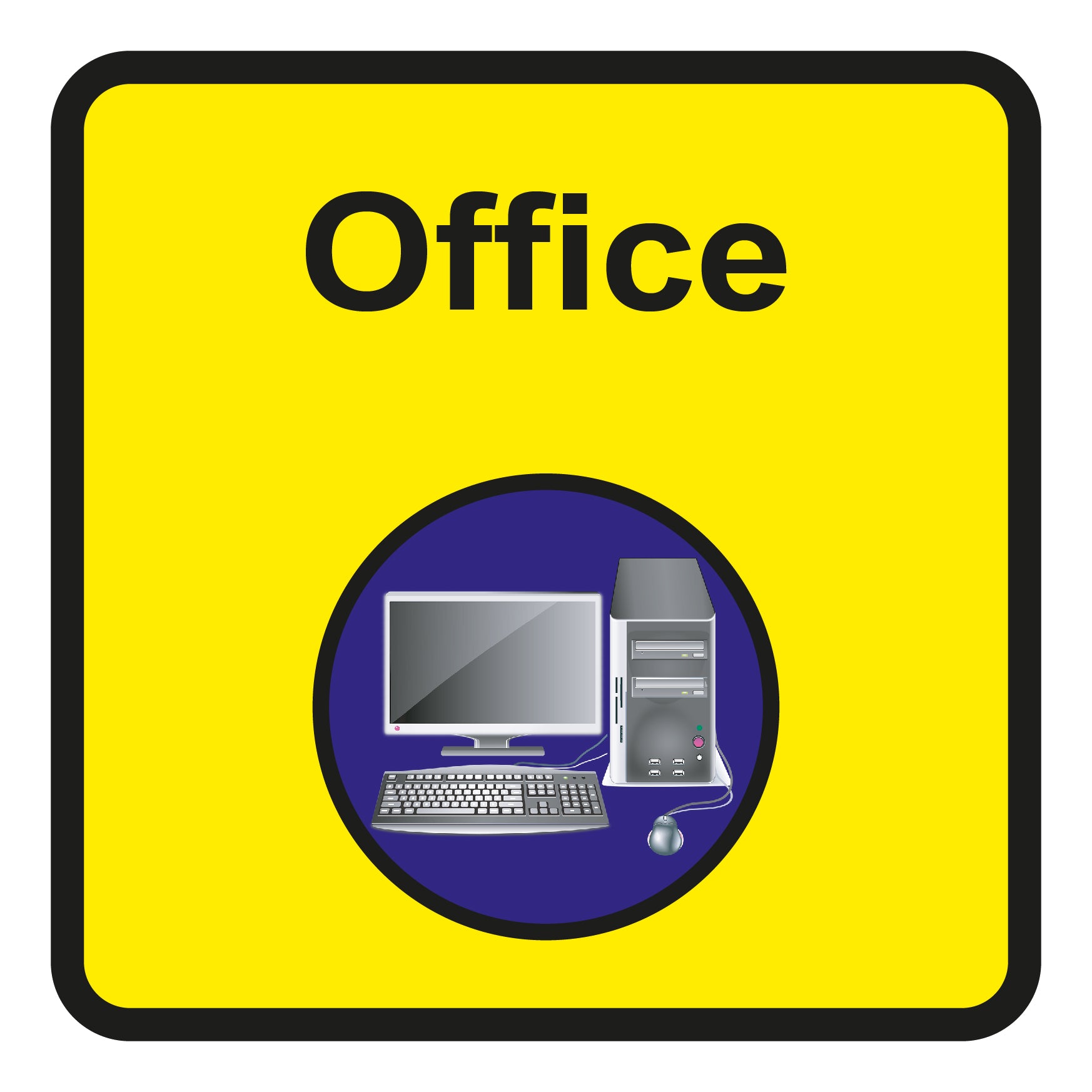 Office Square Sign - First Safety Signs