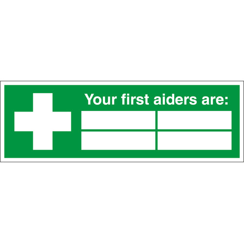 Your First Aiders Are Sign Landscape - First Safety Signs