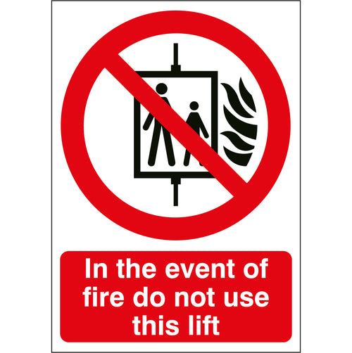In The Event Of A Fire Do Not Use Lift Sign - First Safety Signs