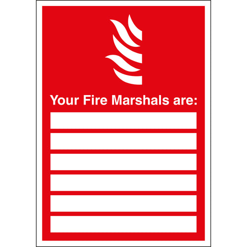 Your Fire Marshals Are Sign - First Safety Signs