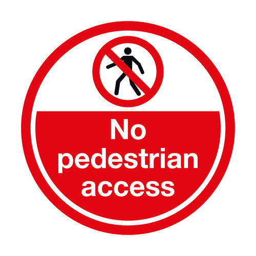 No Pedestrian Access Non-Slip Floor Sign - First Safety Signs
