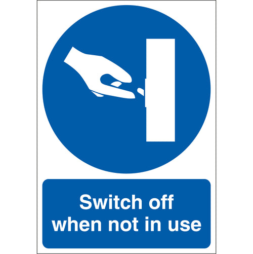 Switch Off When Not In Use Sign - First Safety Signs