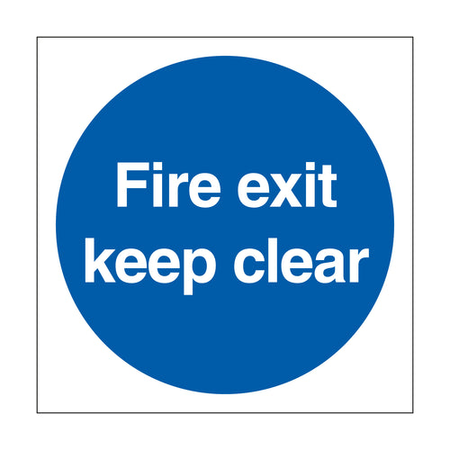 Fire Exit Keep Clear Sign - First Safety Signs