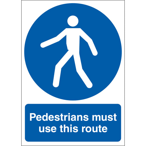 Pedestrians Must Use This Route Sign - First Safety Signs