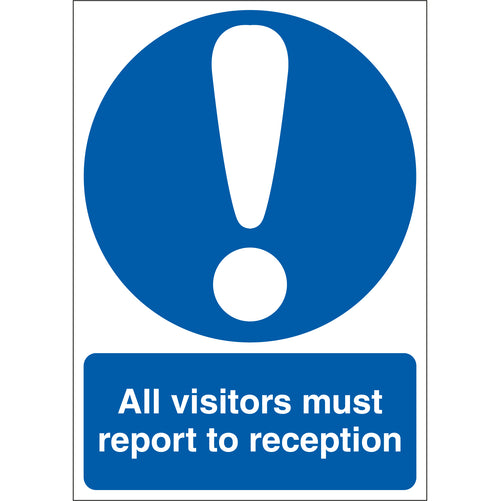 All Visitors Must Report To Reception Sign - First Safety Signs