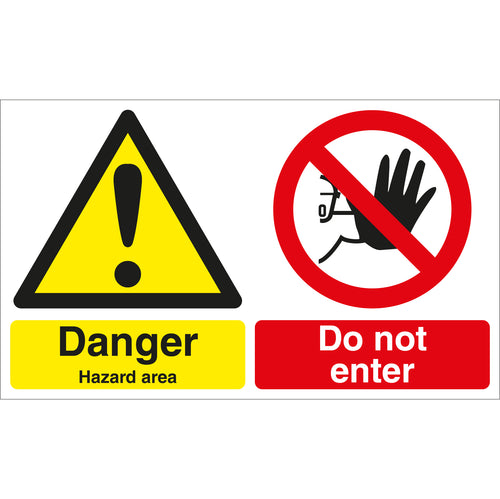 Danger Hazard Area Do Not Enter Sign - First Safety Signs