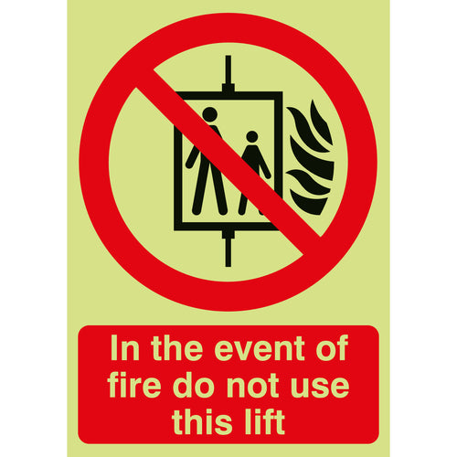 In The Event Of A Fire Do Not Use Lift Sign - First Safety Signs