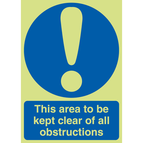 This Area To Be Kept Clear Of All Obstructions Sign - First Safety Signs