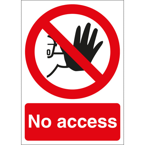 No Access Sign - First Safety Signs