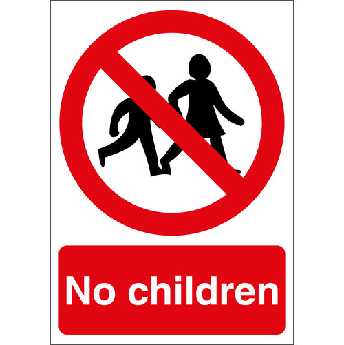 No Children Sign - First Safety Signs