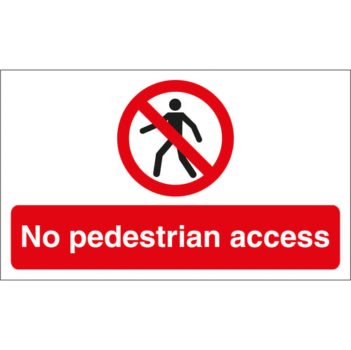 No Pedestrian Access Sign Landscape - First Safety Signs
