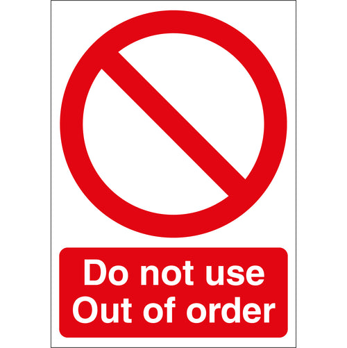 Do Not Use Out Of Order Sign - First Safety Signs