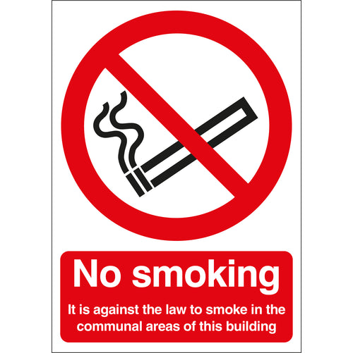 It Is Against The Law To Smoke In The Communal Areas Of This Building Sign - First Safety Signs