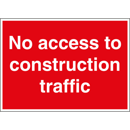No Access To Construction Traffic Stanchion Sign - First Safety Signs