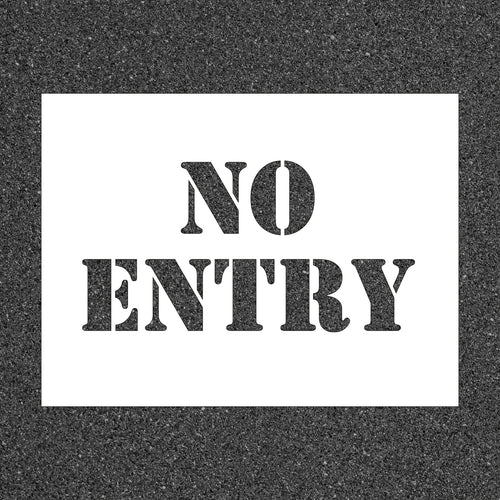 No Entry Reusable Stencil - First Safety Signs